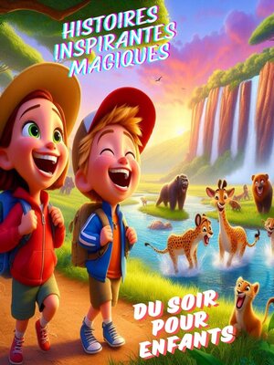 cover image of Histoires Inspirantes Magiques du Soir pour Enfants